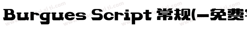 Burgues Script 常规(字体转换